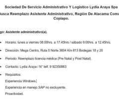 Busco Reemplazo Asistente Administrativo, Región De Atacama Comuna Copiapo.